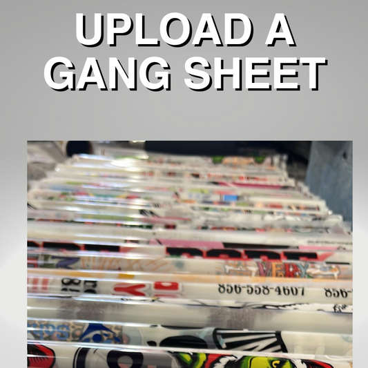 Gang Sheet Upload - Premade